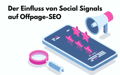 Der Einfluss von Social Signals auf Offpage-SEO
